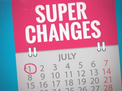 Changes to superannuation guarantee from 1 July 2022